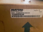 Genuiine Maytag Refrigerator Compressor 12002634 New. Price: $150.00.