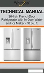 Whirlpool WRFF3536SZ00 Refrigerator Service Repair Manual Paper Brand. Price: $28.99.