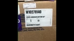 W10278140 New Oem Whirlpool Refrigerator Compressor Access Cover. Price: $39.95.