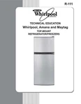 Whirlpool WRT311FZDW01 WRT311FZDW00 Repair Service Manual Pape Brand. Price: $28.99.