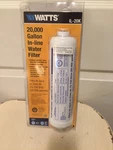 Watts IL-20K 20,000 Gallon In-line Water Filter. Price: $59.99.