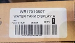 WR17X10507 Oem Fridge Water Tank Assy. New. Price: $45.00.