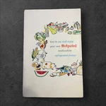 Vintage 1957 Hotpoint Food Refrigerator Freezer Combination Guide Manual Book Unspecified. Price: $6.80.