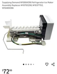 Supplying Demand W10884390 Ice Maker For Refrigerator, Replaces W10793298 New. Price: $41.97.